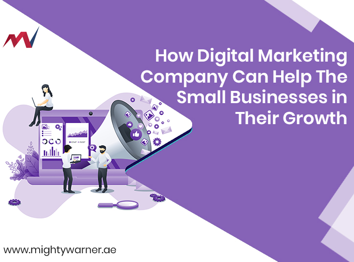 How Digital Marketing Company can help the small businesses in their growth