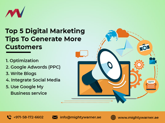 Top 5 Digital Marketing Tips To Generate More Customers