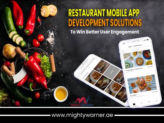 8 Restaurant Mobile App Development Solutions To Win Better User Engagement