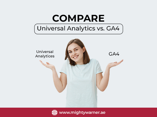 GA4 vs. Universal Analytics: Features and Advantages Compared