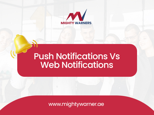 Difference Between Push Notifications and Web Notifications