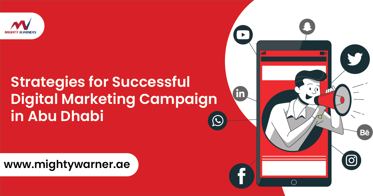 Strategies for Successful Digital Marketing Campaign in Abu Dhabi