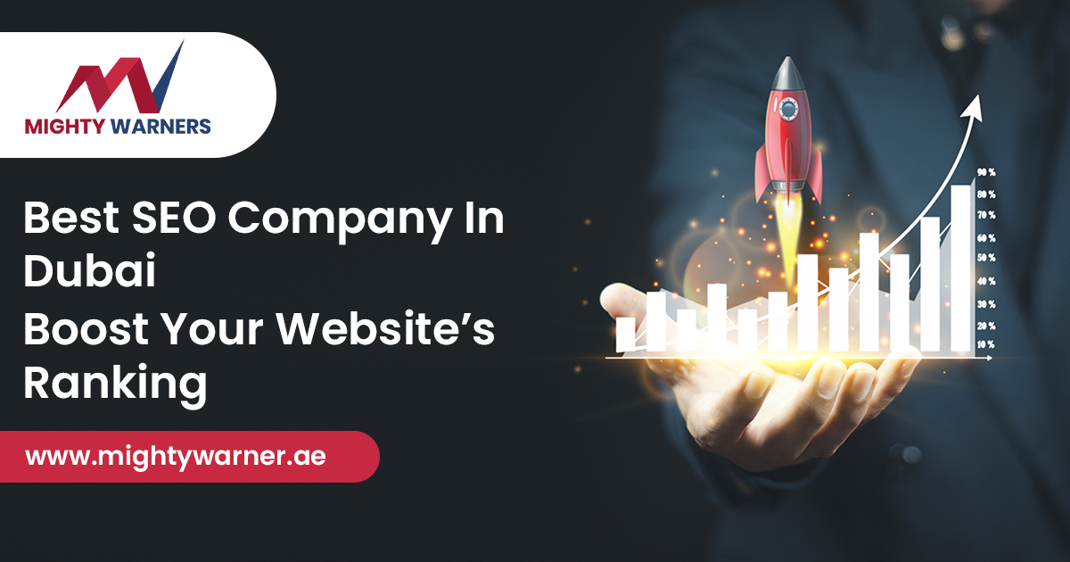 Best SEO Company In Dubai Boost Your Website's Ranking