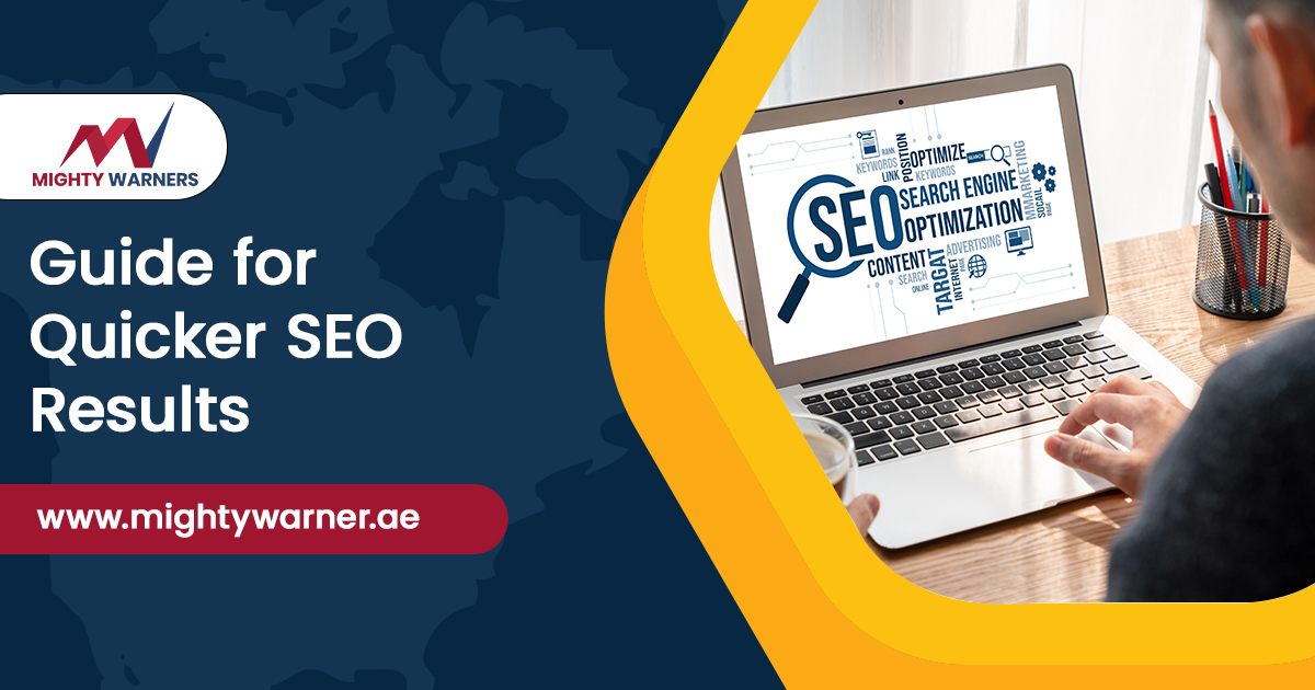 Guide for Quicker SEO Results