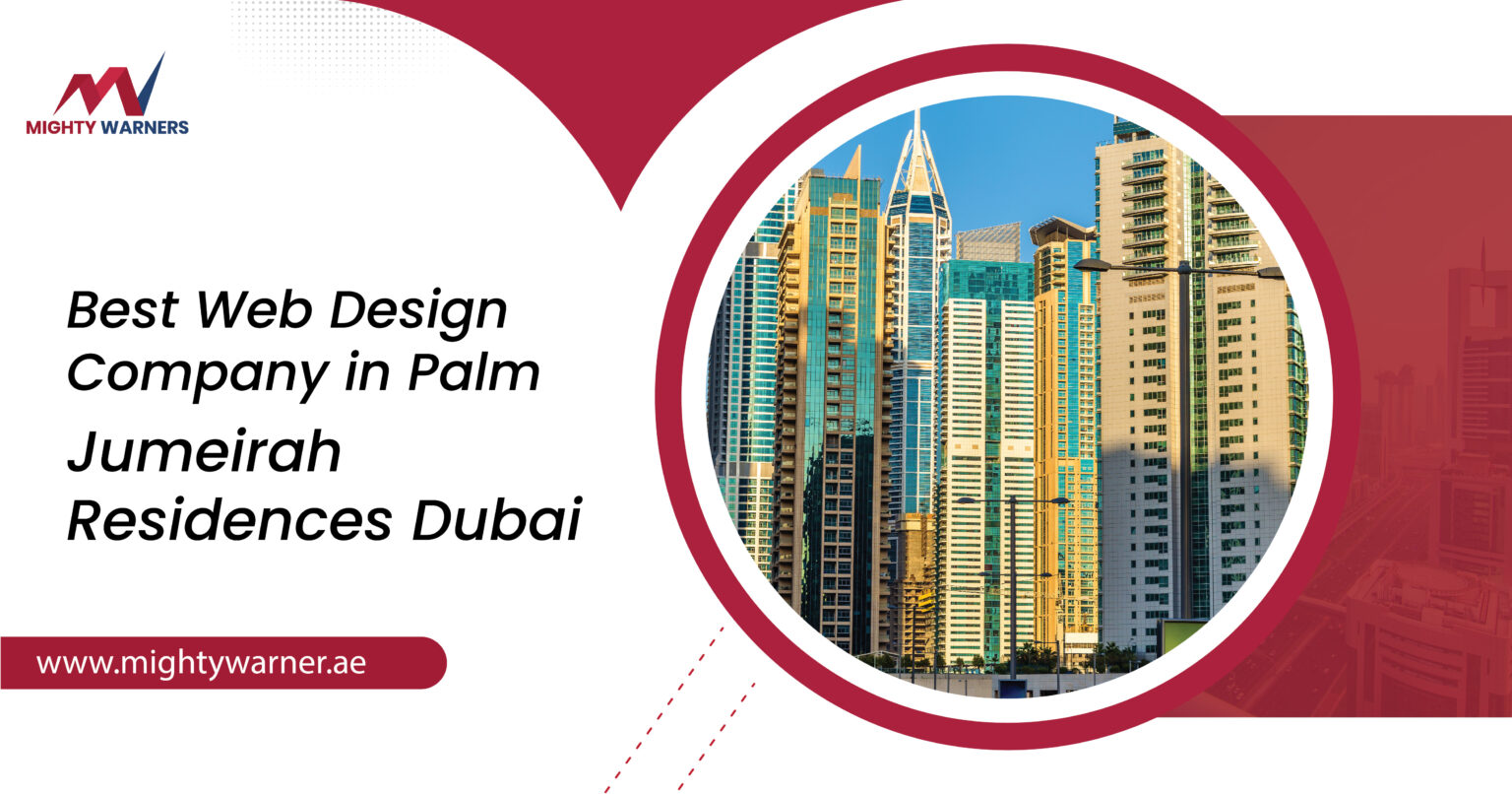 Best Web Design Company in Palm Jumeirah Residences Dubai
