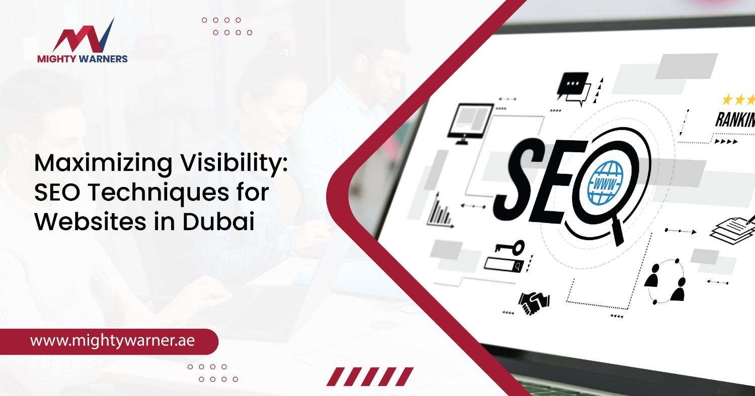 SEO Techniques for Websites in Dubai