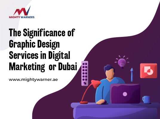 Graphic Design Services in Digital Marketing for Dubai