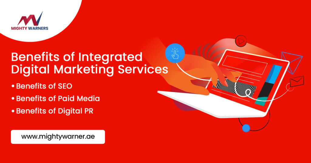 Benefits of Integrated Digital Marketing Services 