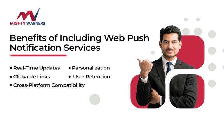 Benefits of Including Web Push Notification Services